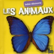 Les Animaux - Bebe Decouvre