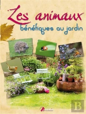 Les Animaux Bénéfiques Au Jardin