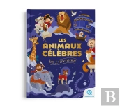 Les Animaux Célèbres De L'Histoire