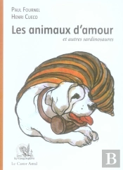 Les Animaux D'Amour Et Autres Sardinosaures