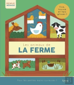 Bertrand.pt - Les Animaux De La Ferme : Tire, Tourne Et Fais Glisser !
