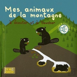 Bertrand.pt - Les Animaux De La Montagne A Ecouter Et A Toucher