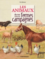 Les Animaux De Nos Fermes Et De Nos Campagnes
