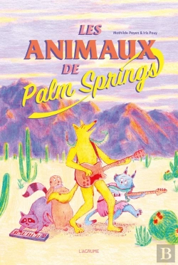 Bertrand.pt - Les Animaux De Palm Springs