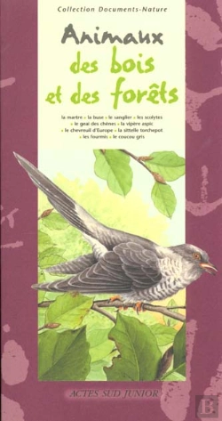 Bertrand.pt - Les Animaux Des Bois Et Des Forets
