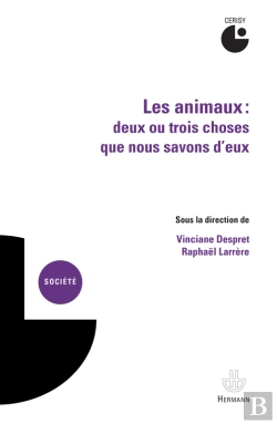 Bertrand.pt - Les Animaux : Deux Ou Trois Choses Que Nous Savons D'Eux