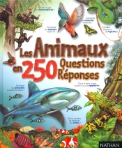 Les Animaux En 250 Questions-Reponses