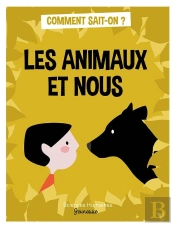 Les Animaux Et Nous