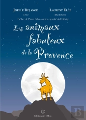 Les Animaux Fabuleux De La Provence