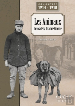 Bertrand.pt - Les Animaux, Héros De La Grande Guerre (Fr)