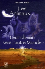 Les Animaux ; Leur Chemin Vers L'Autre Monde