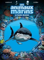 Les Animaux Marins En Bande Dessinée Tome 1