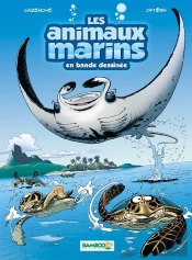 Les Animaux Marins En Bd - Tome 3 - Papertoy Offert