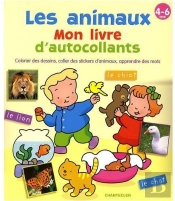 Les Animaux ; Mon Livre D Autocollants
