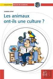 Les Animaux Ont-Ils Une Culture ?