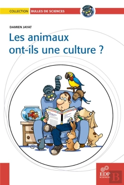 Bertrand.pt - Les Animaux Ont-Ils Une Culture ?