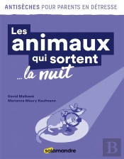 Les Animaux Qui Sortent... La Nuit