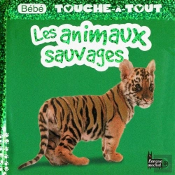 Bertrand.pt - Les Animaux Sauvages - Bebe Touche-A-Tout