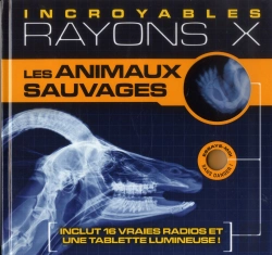 Bertrand.pt - Les Animaux Sauvages - Incroyables Rayons X