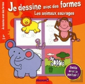Les Animaux Sauvages Je Dessine Avec Des Formes