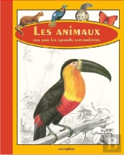 Les Animaux Vus Par Les Grands Naturalistes