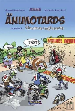 Bertrand.pt - Les Animotards T02 Chromes Rugissants