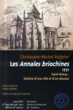 Bertrand.pt - Les Annales Briochines, 1771 ; Saint-Brieuc : Histoire D'Une Ville Et D'Un Diocèse