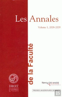 Bertrand.pt - Les Annales De La Faculté De Droit Tome 1 ; Sciences Économiques Et Gestion De Nancy (Édition 2008/2009)