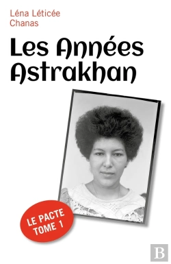 Bertrand.pt - Les Annees Astrakhan - Le Pacte Tome 1