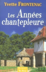 Les Annees Chantepleure