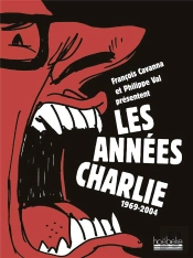 Les Années Charlie, 1969-2004