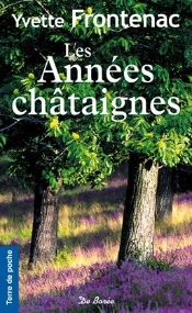 Les Annees Chataignes