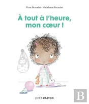 Les Années Crèche - À Tout À L'Heure Mon Coeur !