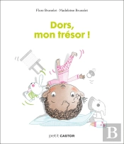 Les Années Crèche : Dors, Mon Trésor !