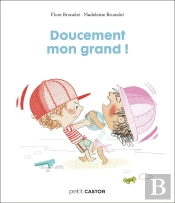 Les Années Crèche : Doucement Mon Grand !