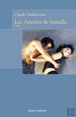 Bertrand.pt - Les Années De Bataille