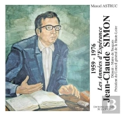 Les Années D'Espérance ; Jean-Claude Simon ; 1959-1976