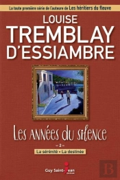 Les Annees Du Silence Coffret 2 La Serenite La Destinee