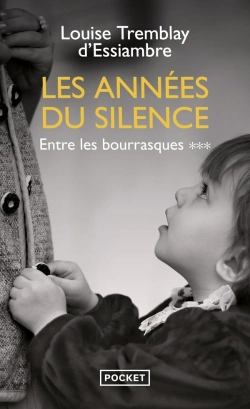 Bertrand.pt - Les Années Du Silence Tome 3 : Entre Les Bourrasques