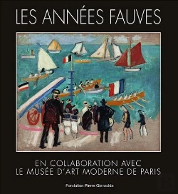 Bertrand.pt - Les Années Fauves En Collaboration Avec Le Musée D'Art Moderne De Paris