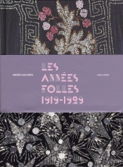 Les Années Folles 1919-1929