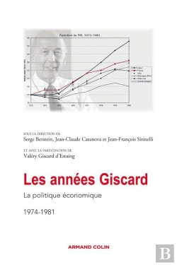 Bertrand.pt - Les Années Giscard - La Politique Économique 1974-1981 : La Politique Économique 1974-1981