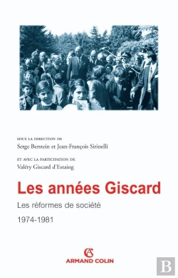 Bertrand.pt - Les Années Giscard - Les Réformes De Société 1974-1981 : Les Réformes De Société 1974-1981