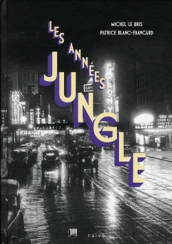 Bertrand.pt - Les Années Jungle ; L'Amérique Des Années 20