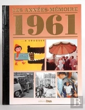 Les Années-Mémoires 1961