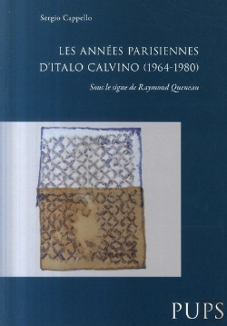 Bertrand.pt - Les Années Parisiennes D'Italo Calvino (1964-1980) ; Sous Le Signe De Raymond Queneau