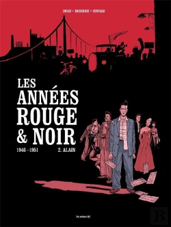 Bertrand.pt - Les Annees Rouge Et Noir Tome 2 : Alain