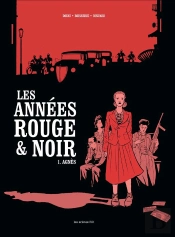 Les Années Rouges Et Noires
