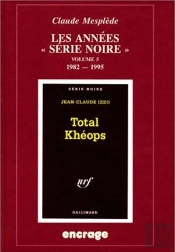 Les Annees 'Serie Noire' T.5 1982-1995