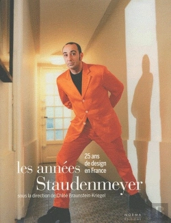 Bertrand.pt - Les Années Staudenmeyer ; 25 Ans De Design En France